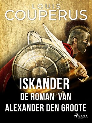 cover image of Iskander. De roman van Alexander den Groote